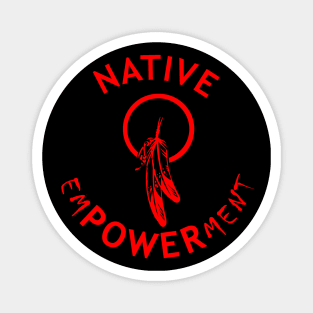 NATIVE EMPOWERMENT CIRCLE Magnet